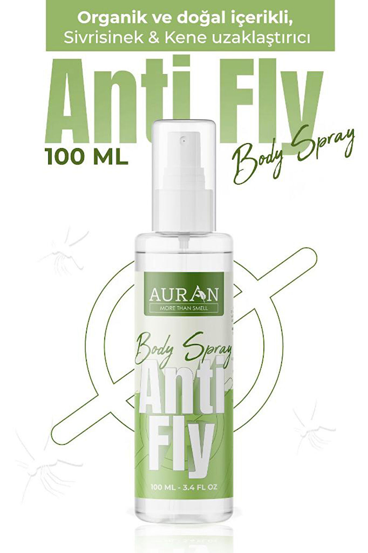 AURAN Anti-fly Sinek, Sivrisinek, Kene Ve Haşere Kovucu, Vücut Koruyucu, Bitkisel Sinek Savar Sprey 100ml