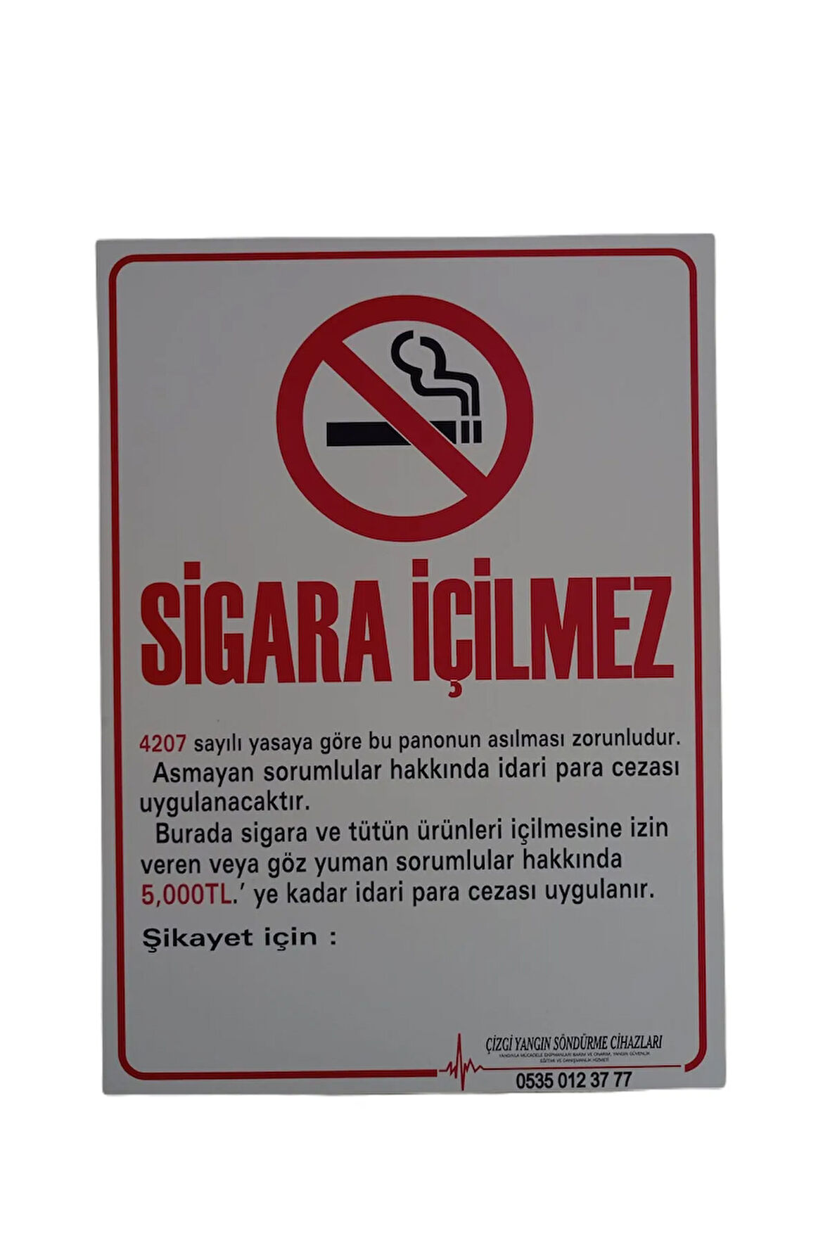 Dijital Baskı Sigara İçilmez Uyarı Levhası
