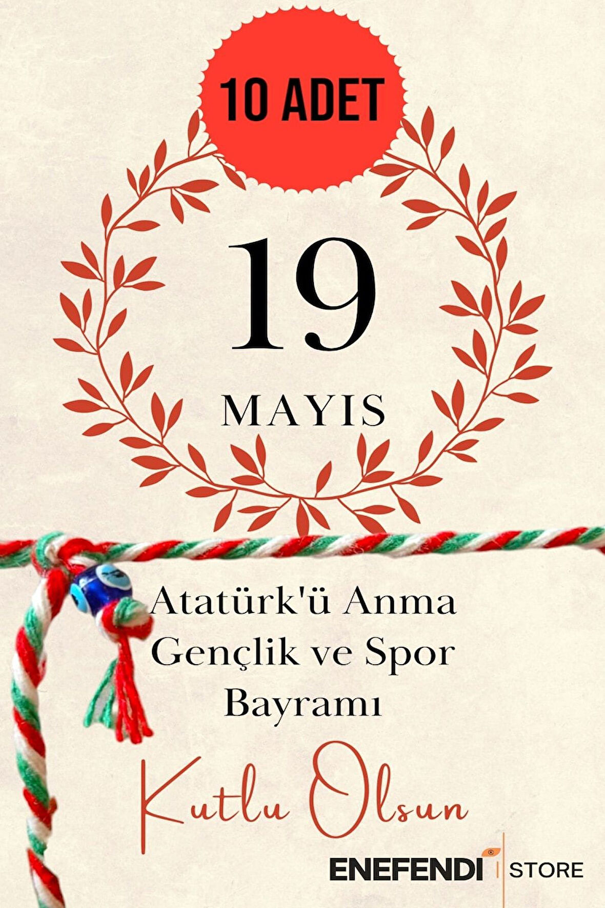 10 ADET 19 MAYIS TEBRİK KARTLI NAZAR BONCUKLU MARTENİÇKA BİLEKLİK KIRMIZI YEŞİL BEYAZ HEDİYE ŞANS