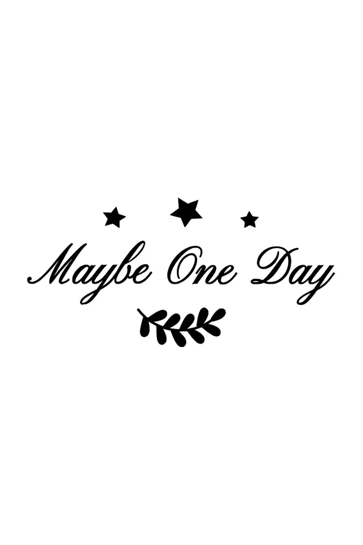 Maybe One Day Yıldızlı Sticker Duvar Dekor Sticker 40 x 20 cm