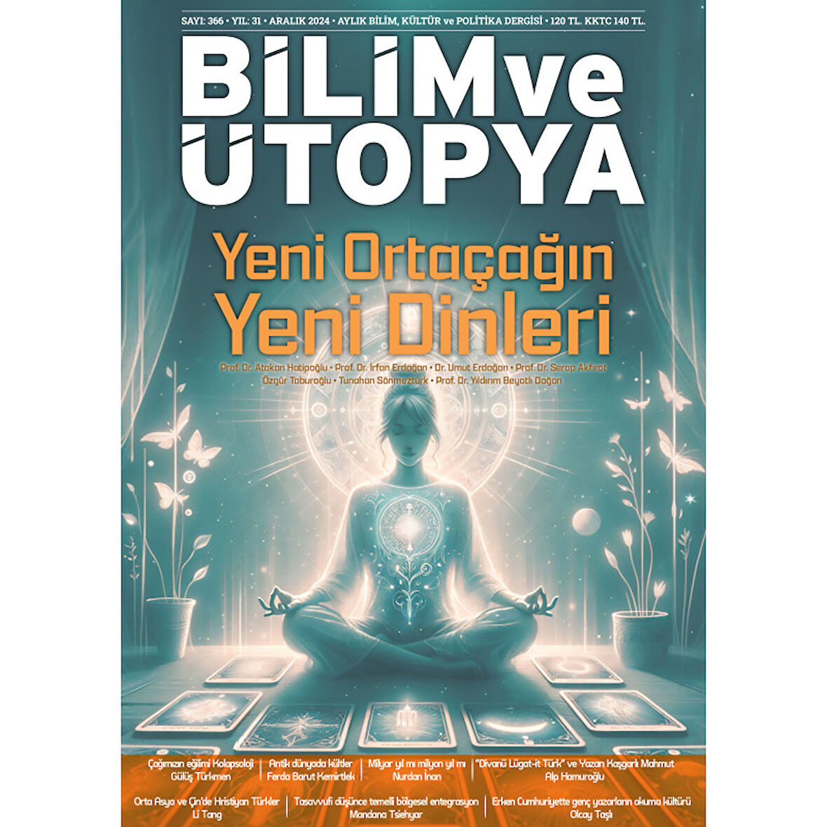 Bilim ve Ütopya Dergi 366. Sayı Aralık 2024