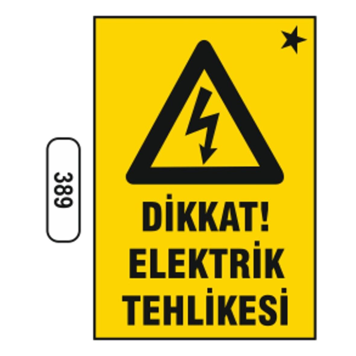 Dikkat Elektrik Tehlikesi Uyarı Levhası