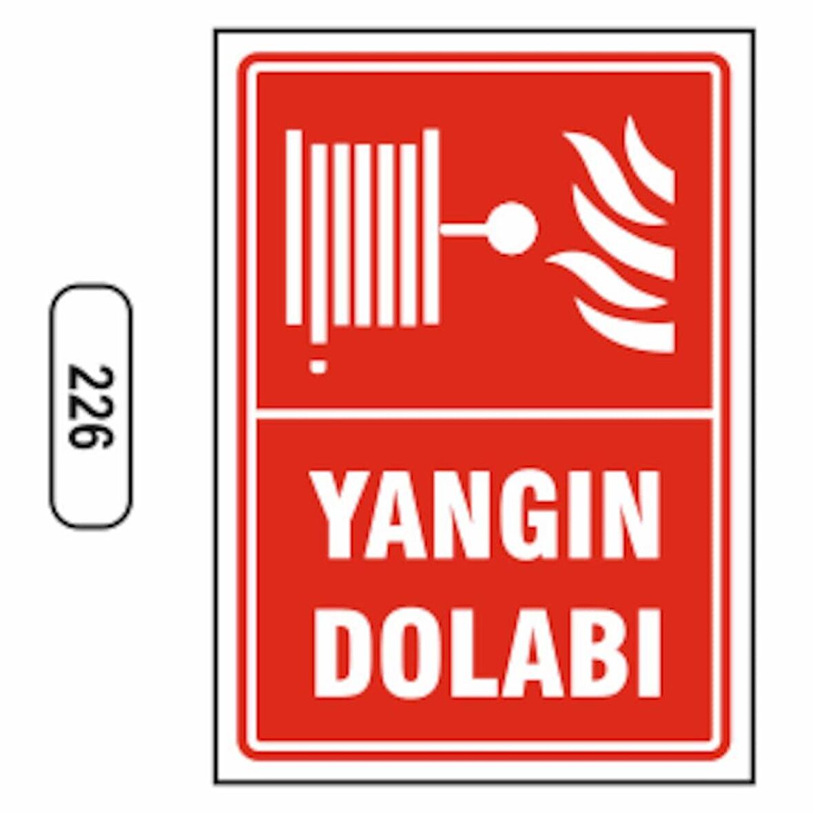 Yangın Dolabı Levhası