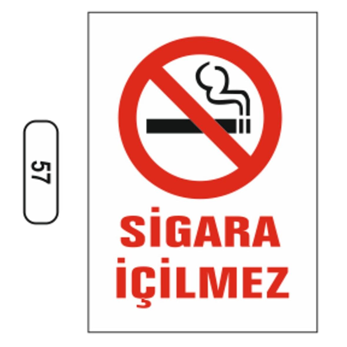 Sigara Içilmez Uyarı Ikaz Levhası