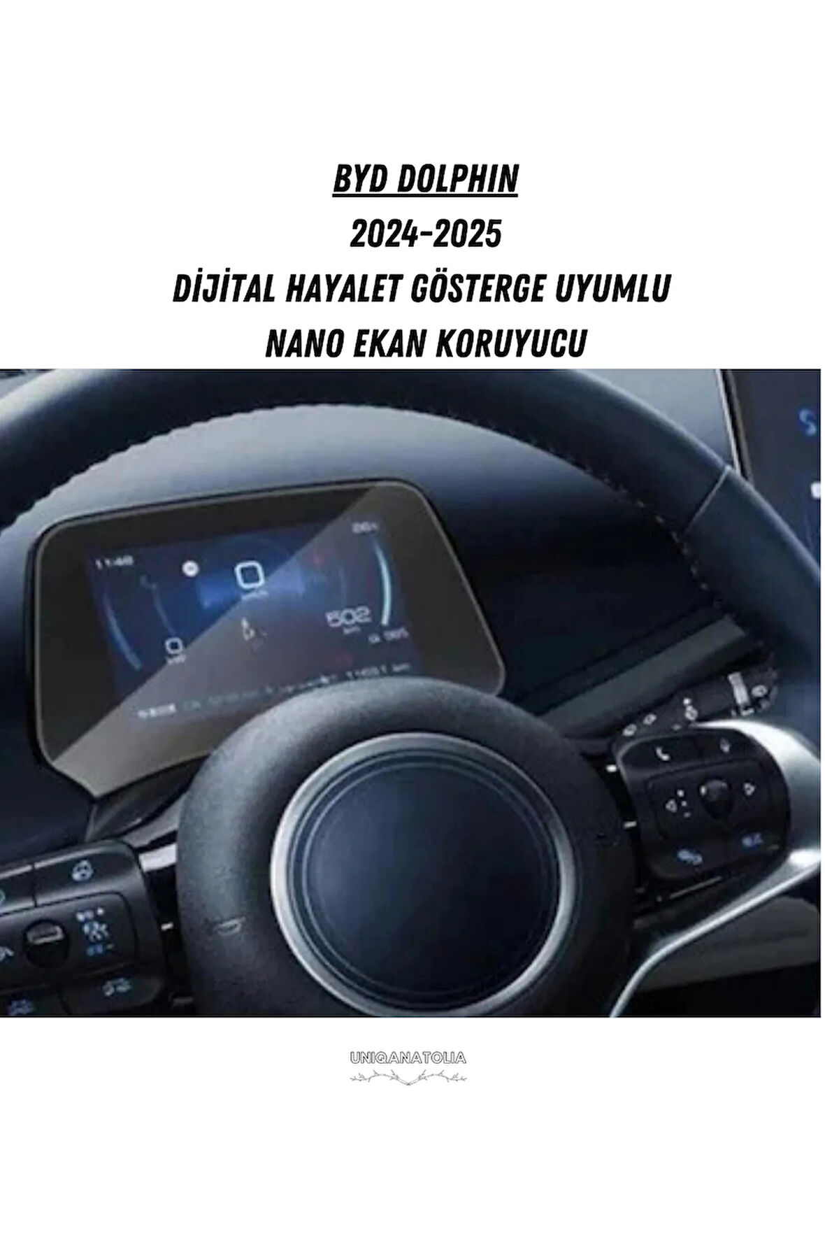 BYD DOLPHIN 2024-2025 Dijital Hayalet Gösterge Uyumlu Nano Ekran Koruyucu