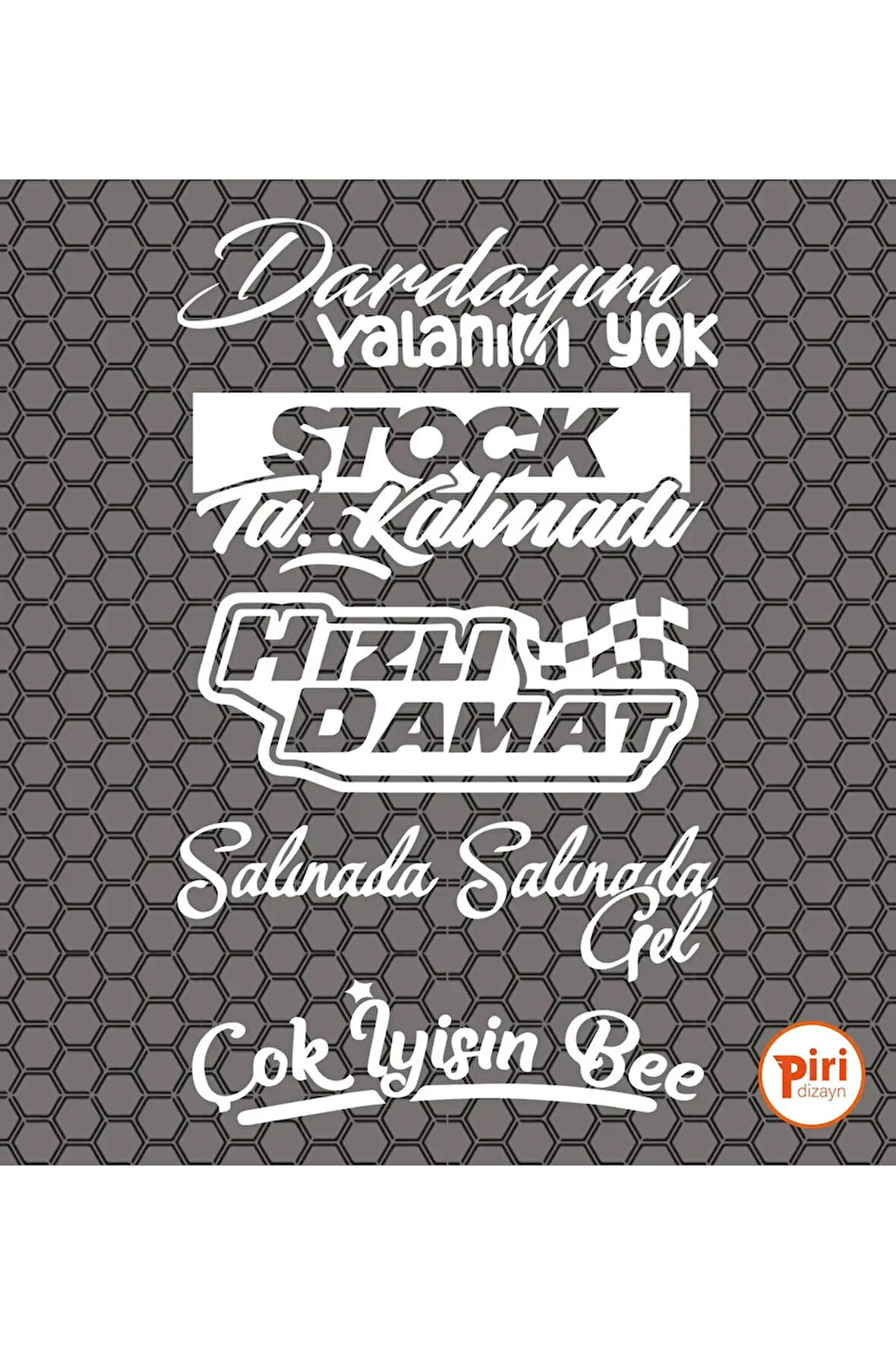 Araç Arka Cam Sticker Araba Arkası Paket Etiket Dardayım Yalanım Yok Tasarım