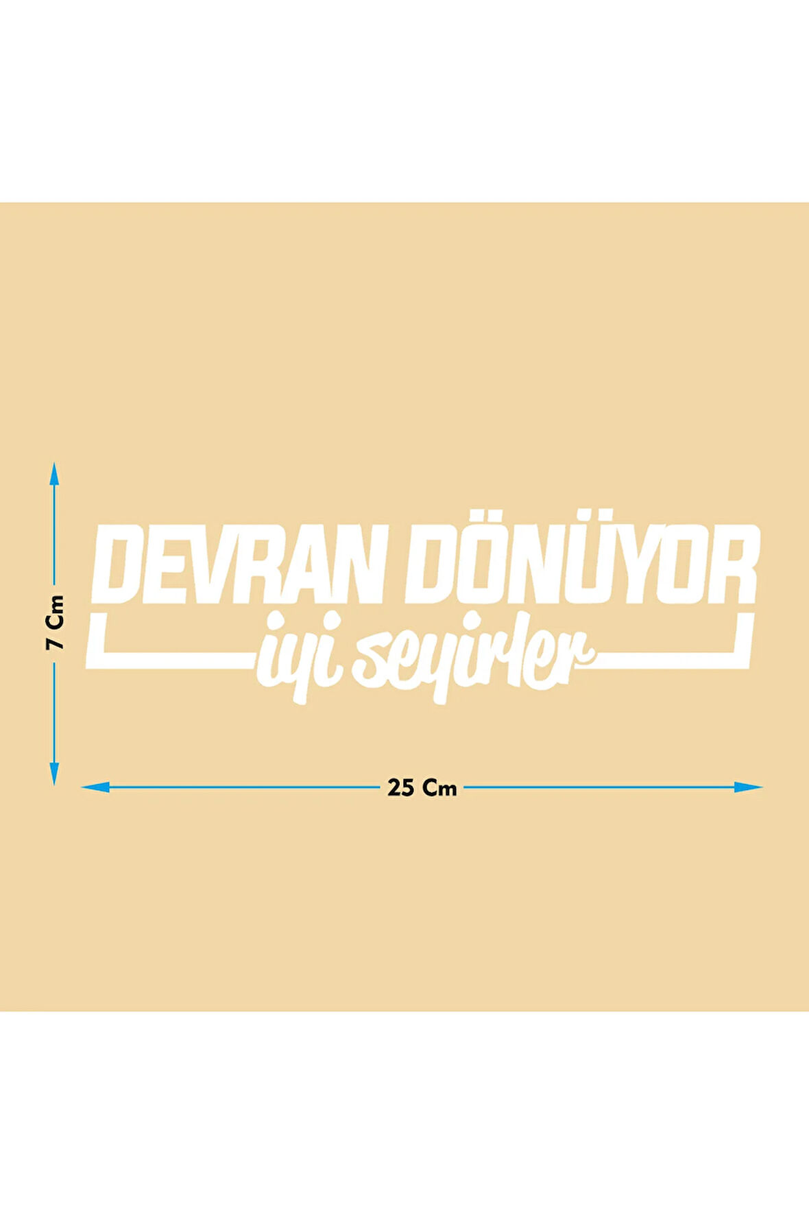 Devran Dönüyor Oto Cam Yazısı 25x7 Cm Araba Arkası Sticker Oto Cam Sticker Yazı Modelleri Özel