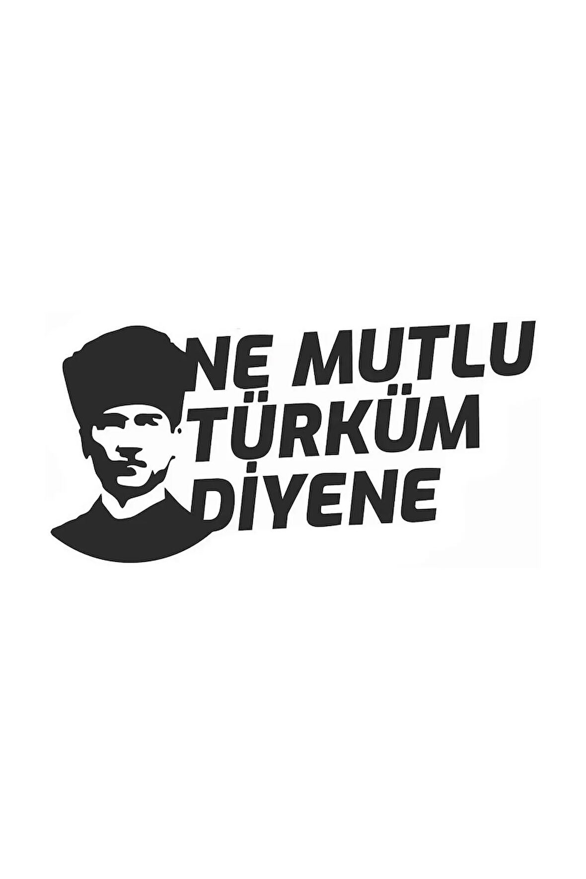Atatürk Ne Mutlu Türküm Diyene Sticker (Oto-Motor-Laptop-Duvar-Dekor) 30 x 15 cm
