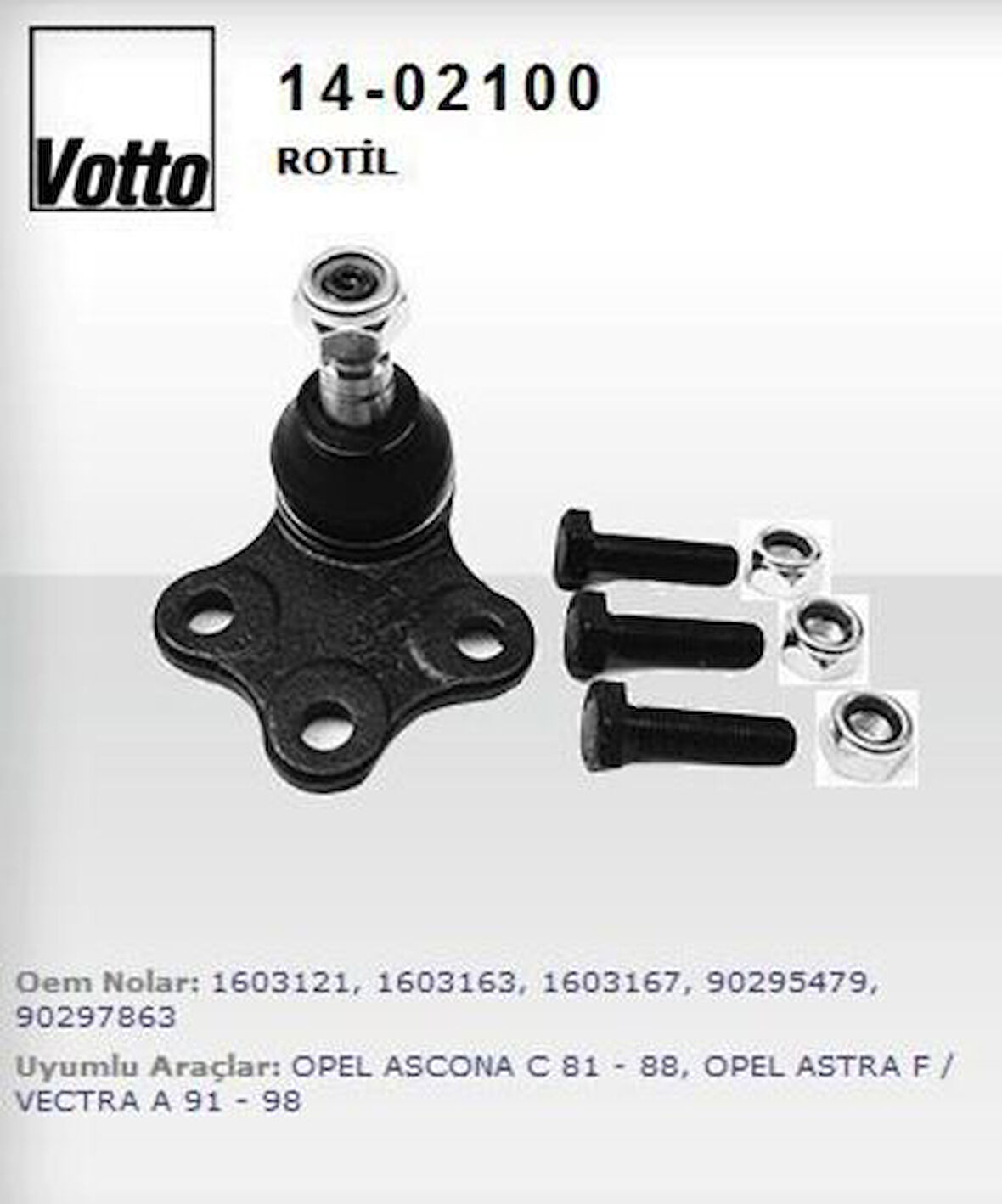 Votto 14-02100 Rotil Astra F-Vectra A-Ascona B-C 1603167