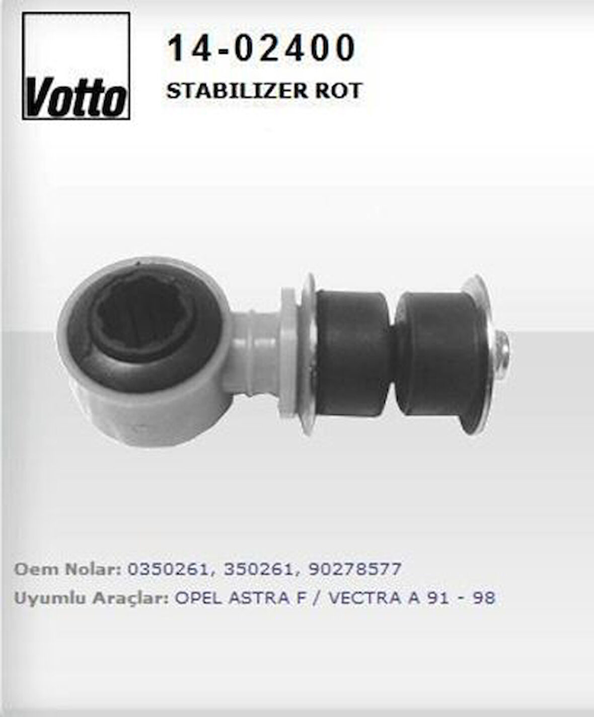 Votto 14-02400 Stabilizer Rot Ön 18mm Astra F-Vectra B-Vectra A 350261