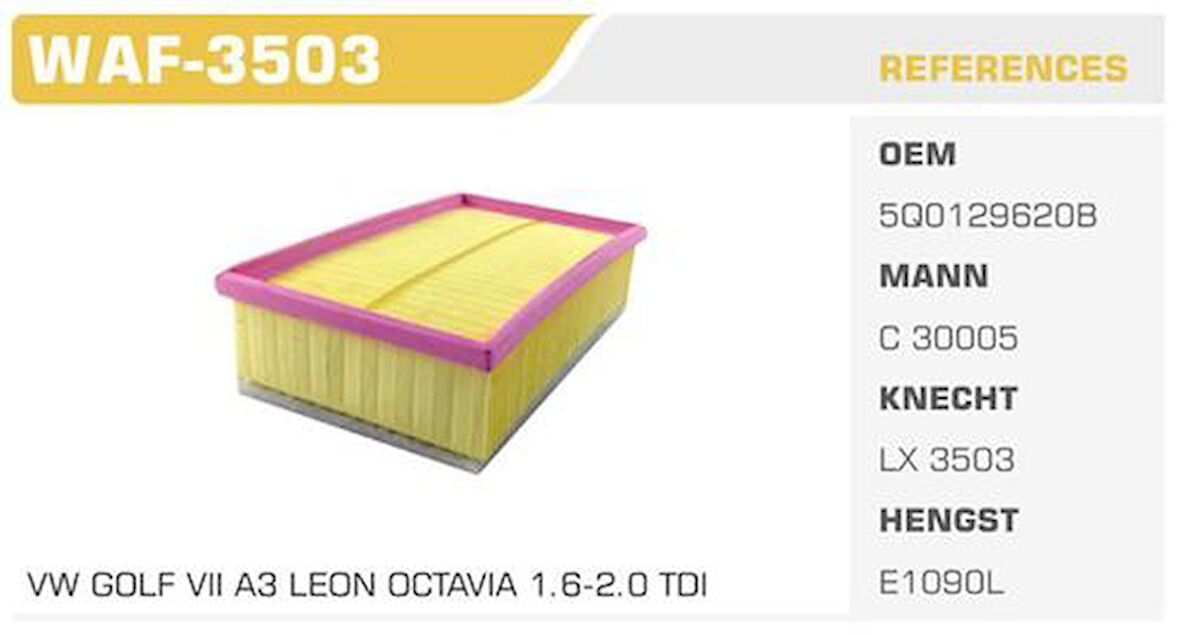 Winkel WAF-3503 Hava Filtresi Golf VII Golf VI VII A3 Leon Leon III Octavia III 1.6 2.0 TDI Kolı: 30 Ad FN4730