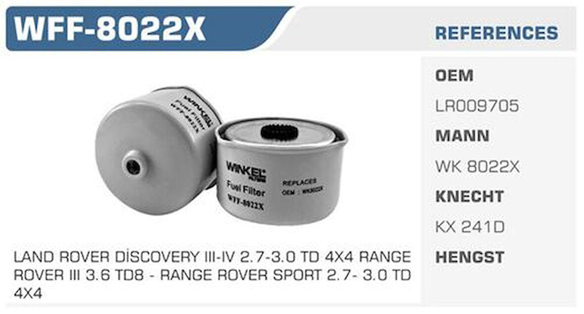 Winkel WFF-8022X Yakıt Filtresi Discovery Range Rover 3.0TD Kolı: 50 Ad FN2217