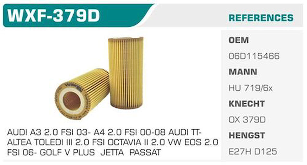 Winkel WXF-379D Yağ Filtresi Golf V Jetta III Passat A3 A4 A6 TT Toledo III Altea Xl Leon Octavia 2.0 TFSI 2.0 FSI Eco Mann Tipi Kolı: 50 Ad 