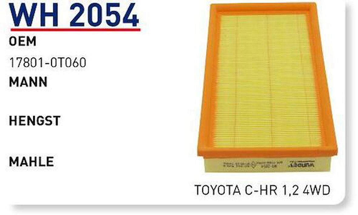 Wunder WH2054 Hava Filtresi Toyota C-HR 1.2 4WD C-HR 1.2 16-Fn6215 C-HR 178010T060 17801-0T060 MRMOEM-1082646