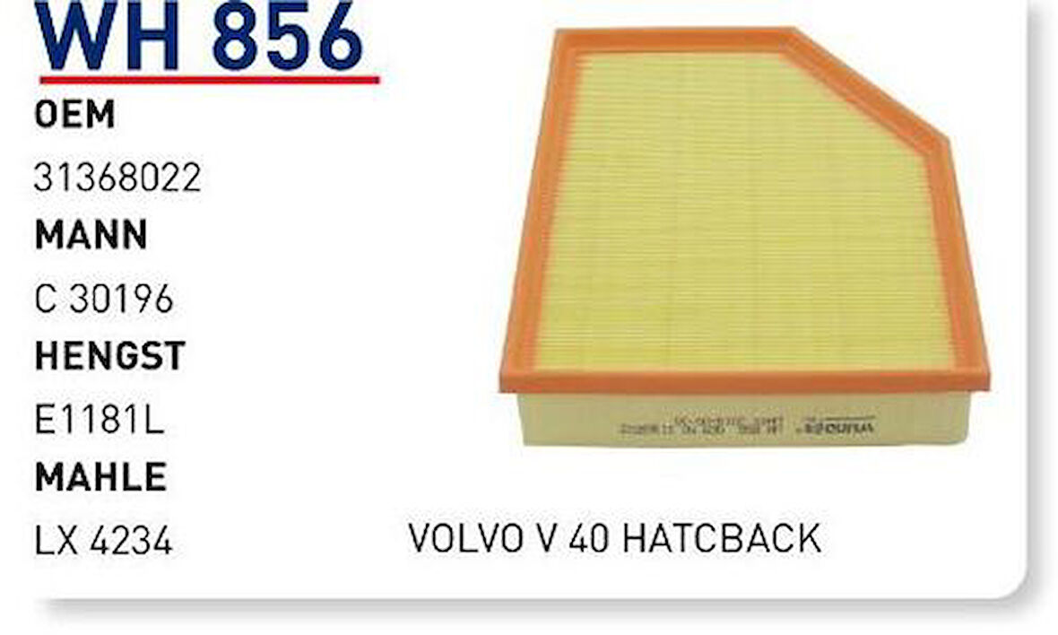 Wunder WH856 Hava Filtresi Volvo V 40 Hatcback C30196 LX4234 Fn5911 MRMOEM-1084058