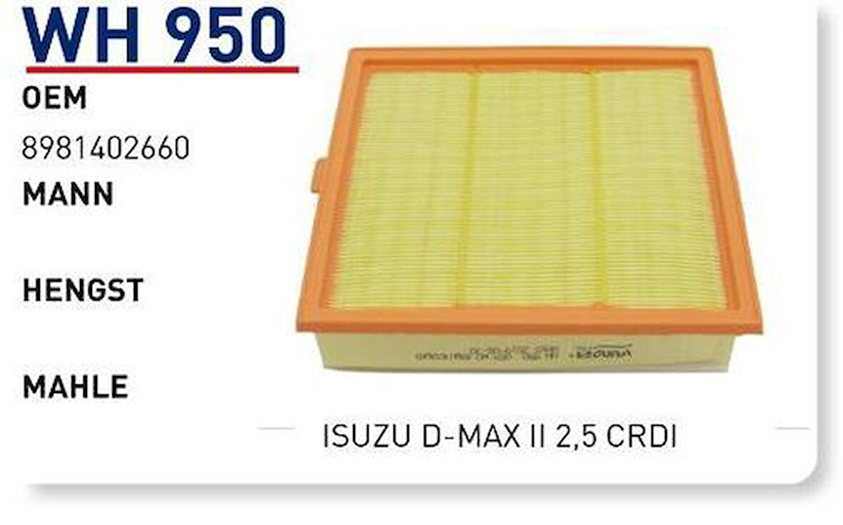 Wunder WH950 Hava Filtresi Isuzu D-Max II 2.5 CRDI 89814-02660 MRMOEM-1084205