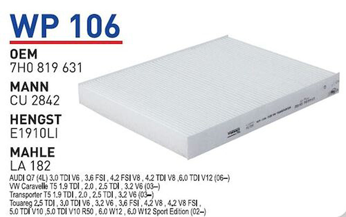 Wunder WP106 Polen Filtresi Amarok 10-Touareg 03-Transporter T5 03-Q7 06-Cayenne 03-Cu2842 Fn0046 MRMOEM-1084307