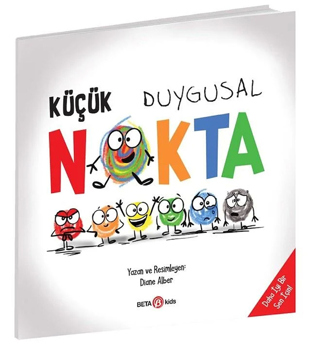 Küçük Duygusal Nokta Eğitici Çocuk Kitabı