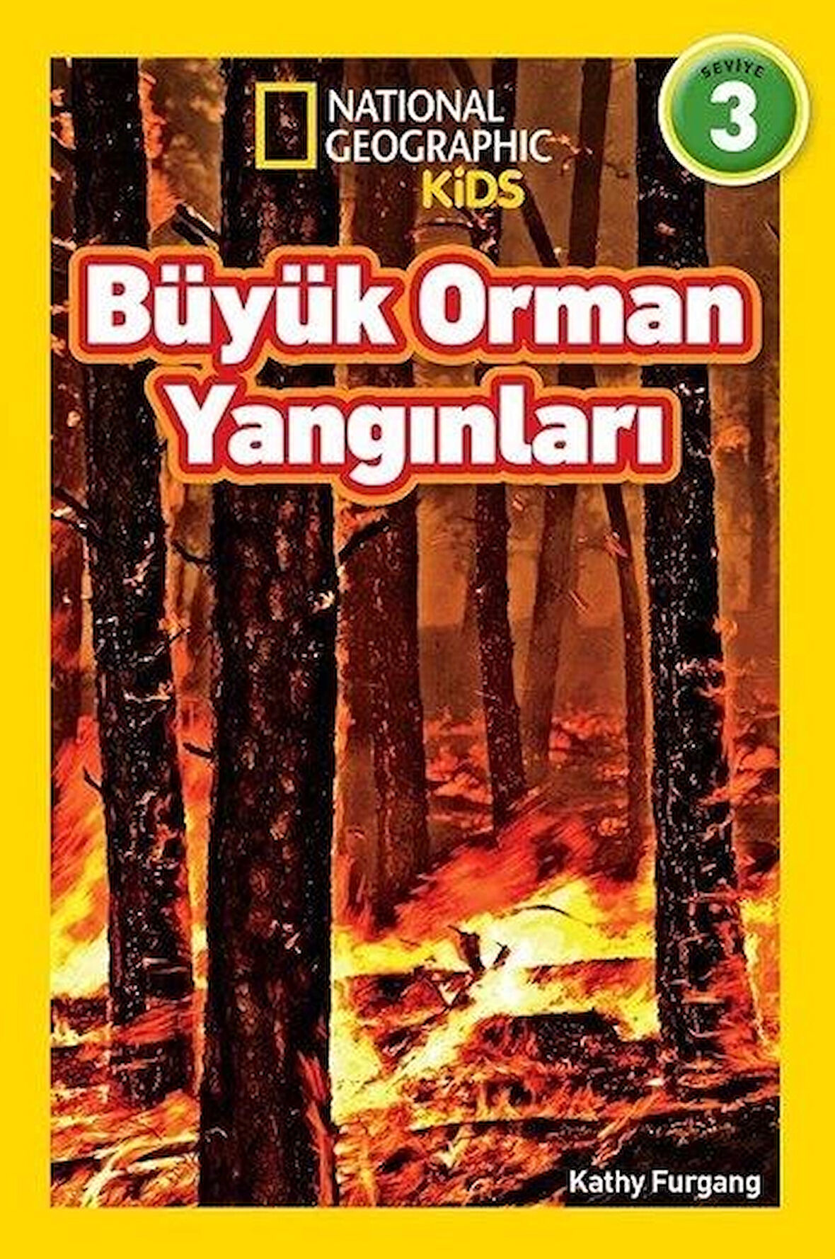 National Geographic Kids - Büyük Orman Yangınları