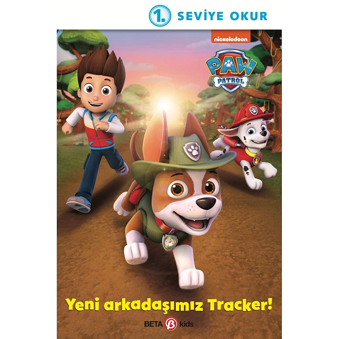 Paw Patrol Yeni Arkadaşımız Tracker! Eğitici Çocuk Kitabı