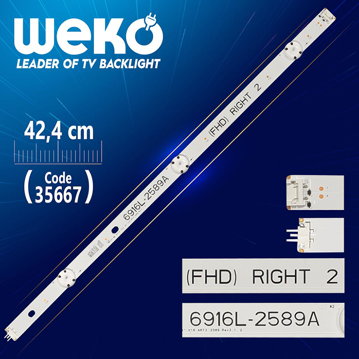 49 V16 ART3 2589 REV3.1 2 - 6916L-2589A RIGHT 2 - 42.4 CM 3 LEDLİ -