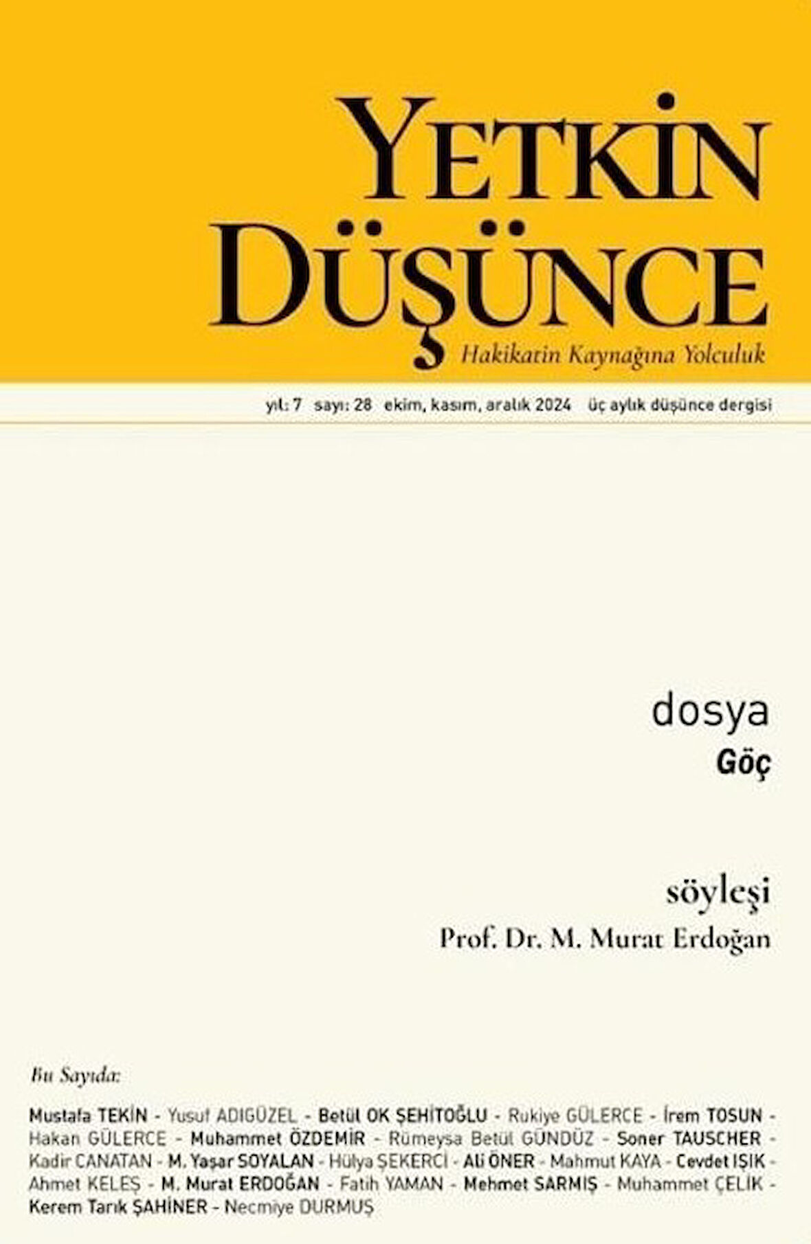 Yetkin Düşünce Dergi 28.Sayı Ekim-Kasım-Aralık 2024