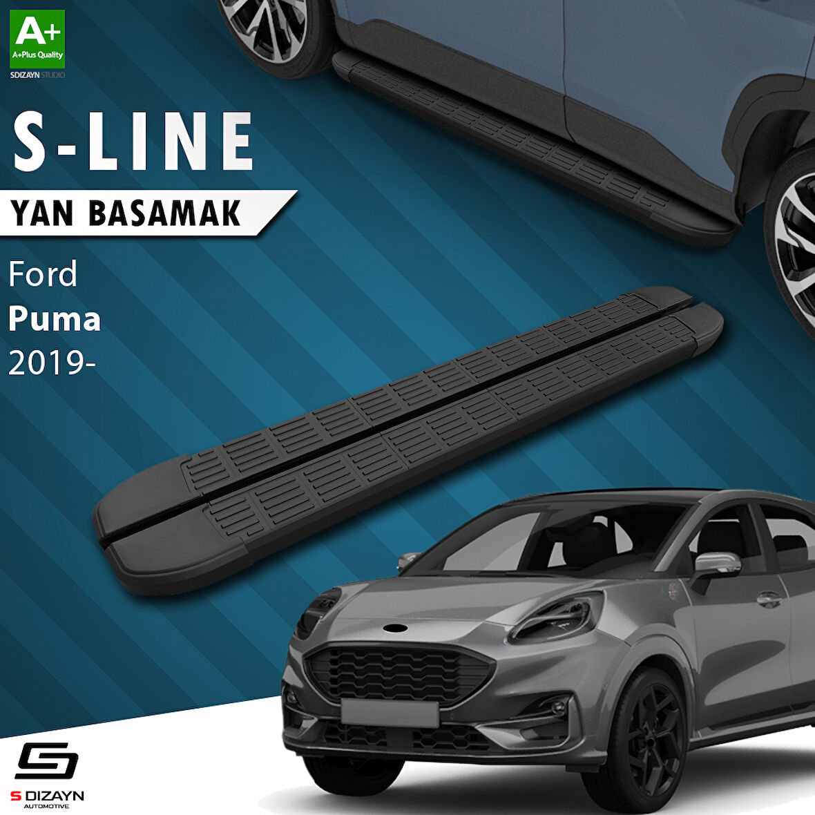 S-Dizayn Ford Puma S-Line Siyah Yan Basamak 173 Cm 2019 Üzeri A+ Kalite