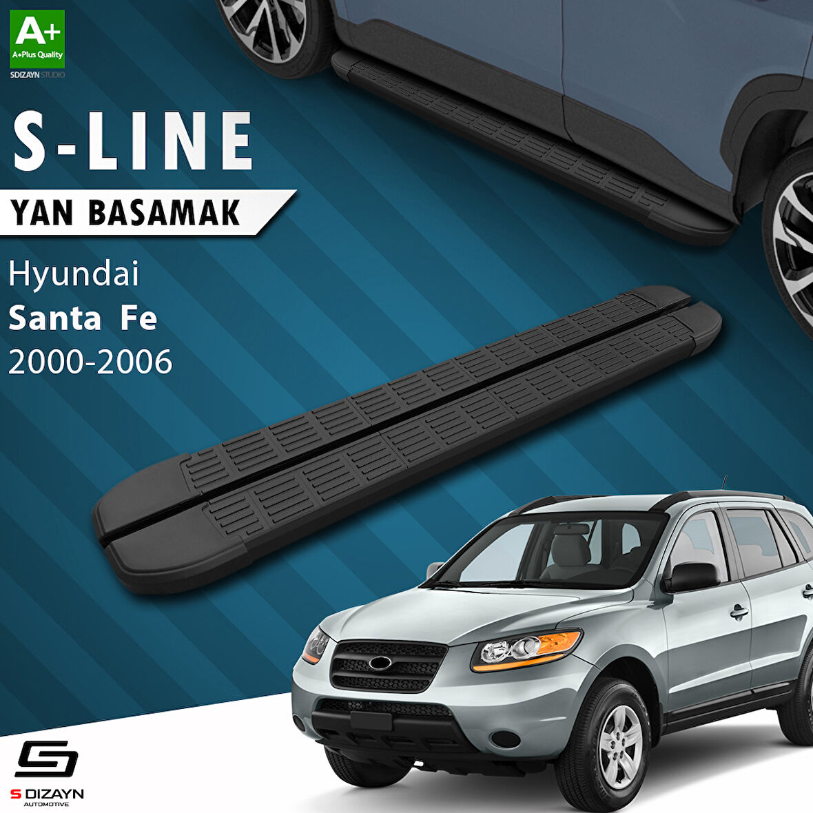 S-Dizayn Hyundai Santa Fe S-Line Siyah Yan Basamak 163 Cm 2000-2006 A+ Kalite