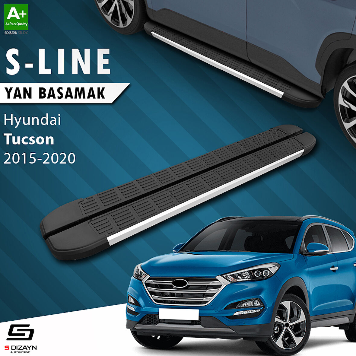 S-Dizayn Hyundai Tucson 3 S-Line Aluminyum Yan Basamak 173 Cm 2015-2020 A+ Kalite