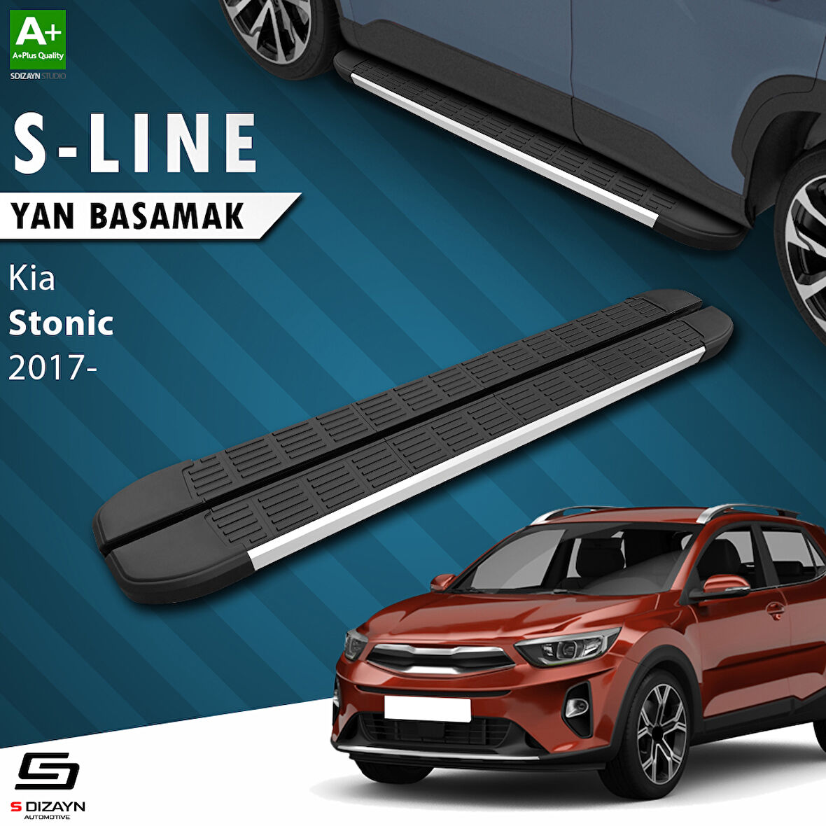 S-Dizayn Kia Stonic S-Line Aluminyum Yan Basamak 173 Cm 2017 Üzeri A+ Kalite