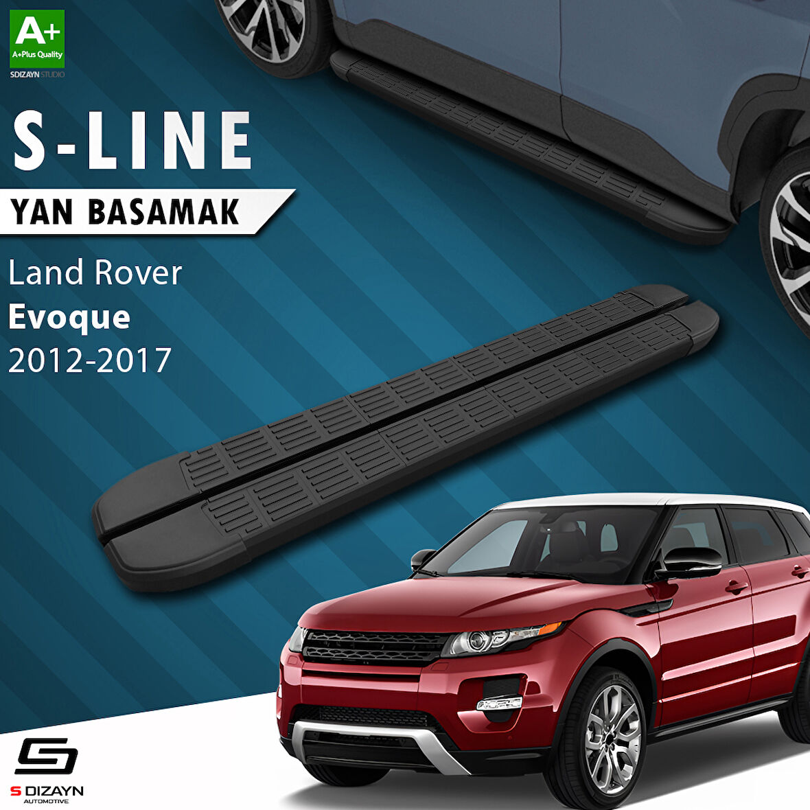 S-Dizayn Land Rover Range Rover Evoque S-Line Siyah Yan Basamak 173 Cm 2012-2017 A+ Kalite