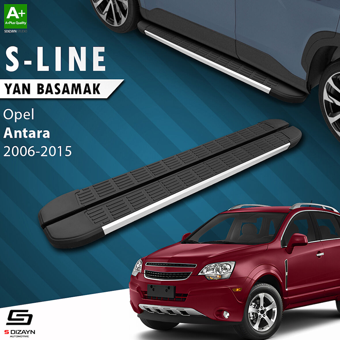 S-Dizayn Opel Antara S-Line Aluminyum Yan Basamak 183 Cm 2006-2015 A+ Kalite