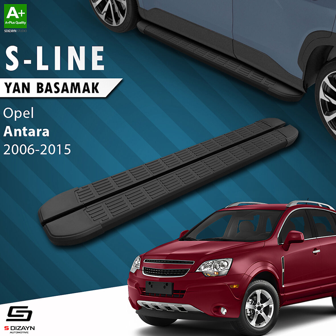 S-Dizayn Opel Antara S-Line Siyah Yan Basamak 183 Cm 2006-2015 A+ Kalite