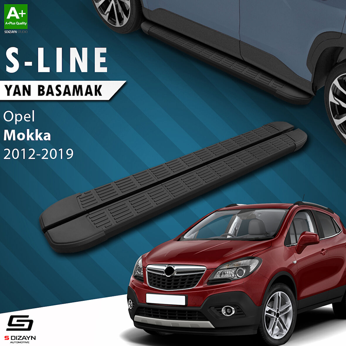 S-Dizayn Opel Mokka S-Line Siyah Yan Basamak 163 Cm 2012-2019 A+ Kalite
