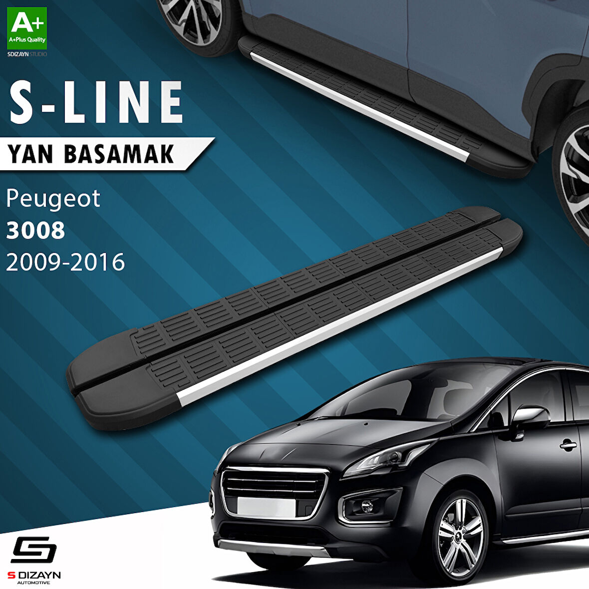 S-Dizayn Peugeot 3008 S-Line Aluminyum Yan Basamak 183 Cm 2009-2016 A+ Kalite