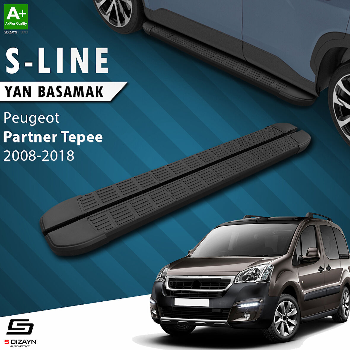 S-Dizayn Peugeot Partner 2 Tepee S-Line Siyah Yan Basamak 193 Cm 2008-2018 A+ Kalite