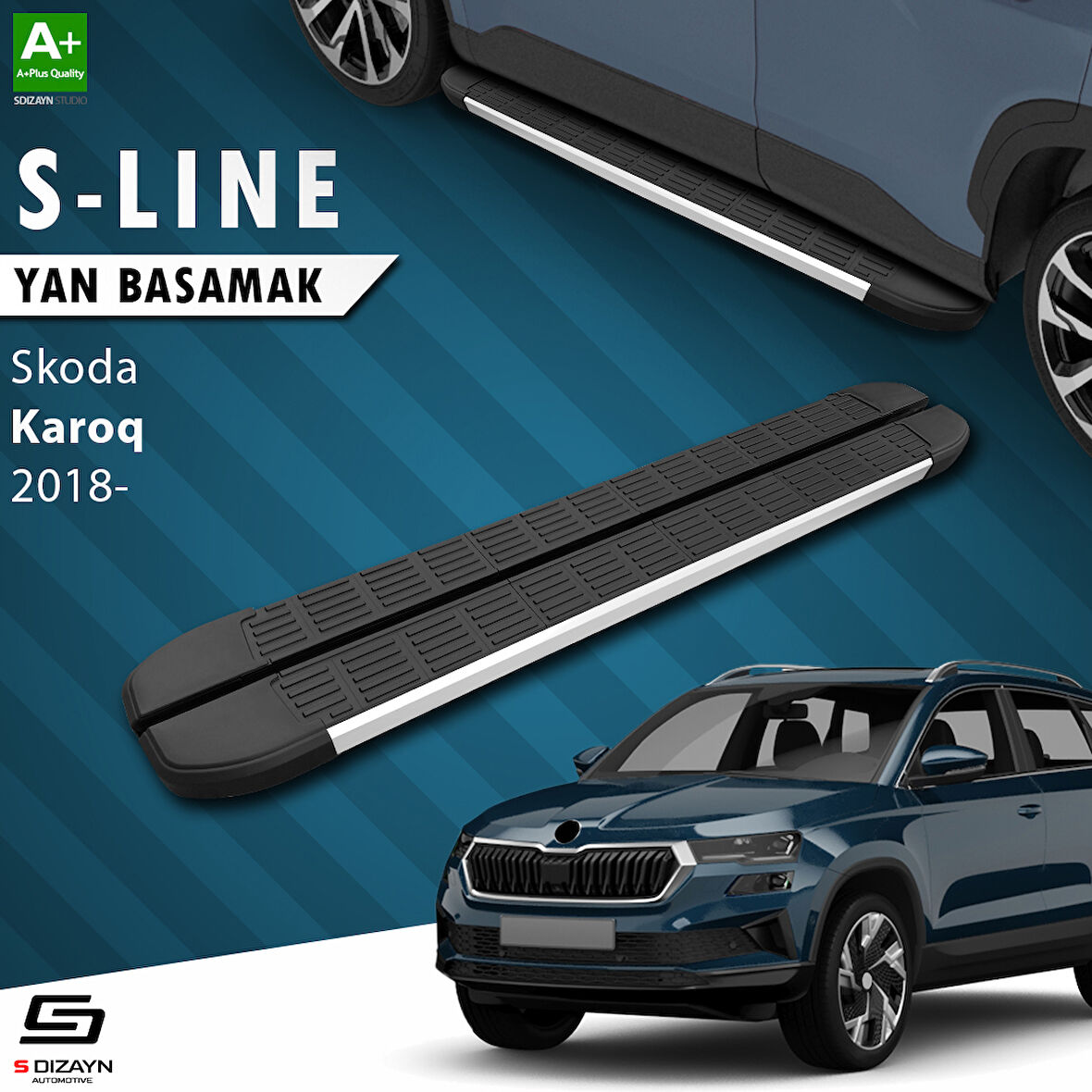 S-Dizayn Skoda Karoq S-Line Aluminyum Yan Basamak 173 Cm 2018 Üzeri A+ Kalite