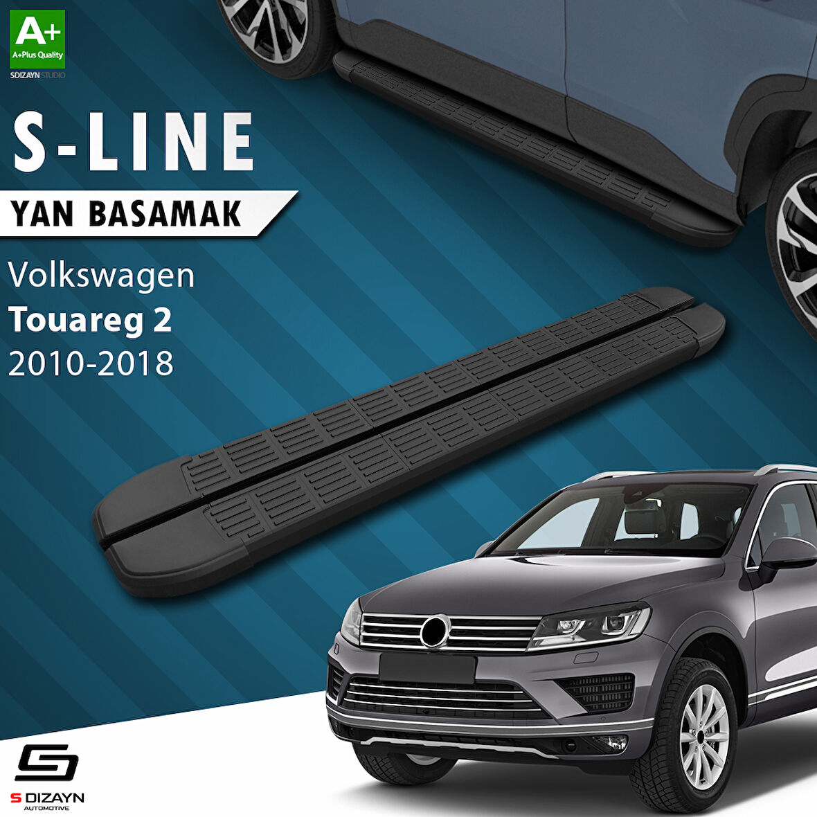 S-Dizayn VW Touareg 2 S-Line Siyah Yan Basamak 193 Cm 2010-2018 A+ Kalite
