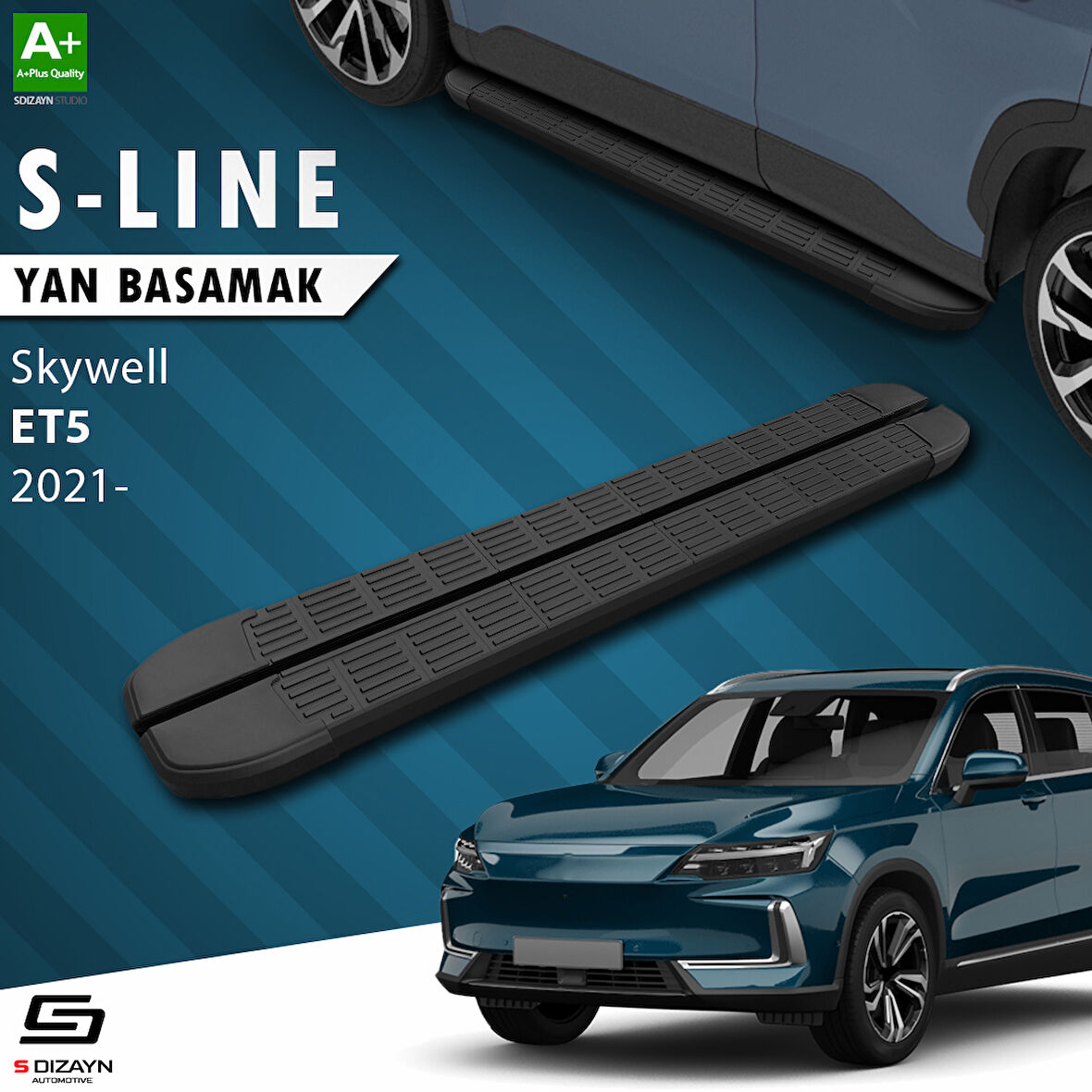 S-Dizayn Skywell ET5 S-Line Siyah Yan Basamak 193 Cm 2021 Üzeri A+ Kalite