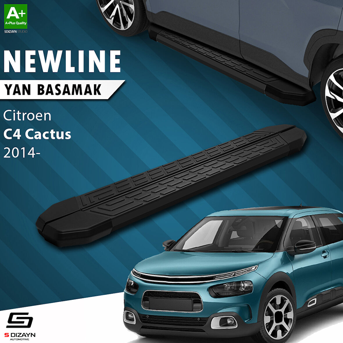 S-Dizayn Citroen C4 Cactus NewLine Siyah Yan Basamak 183 Cm 2014 Üzeri A+ Kalite