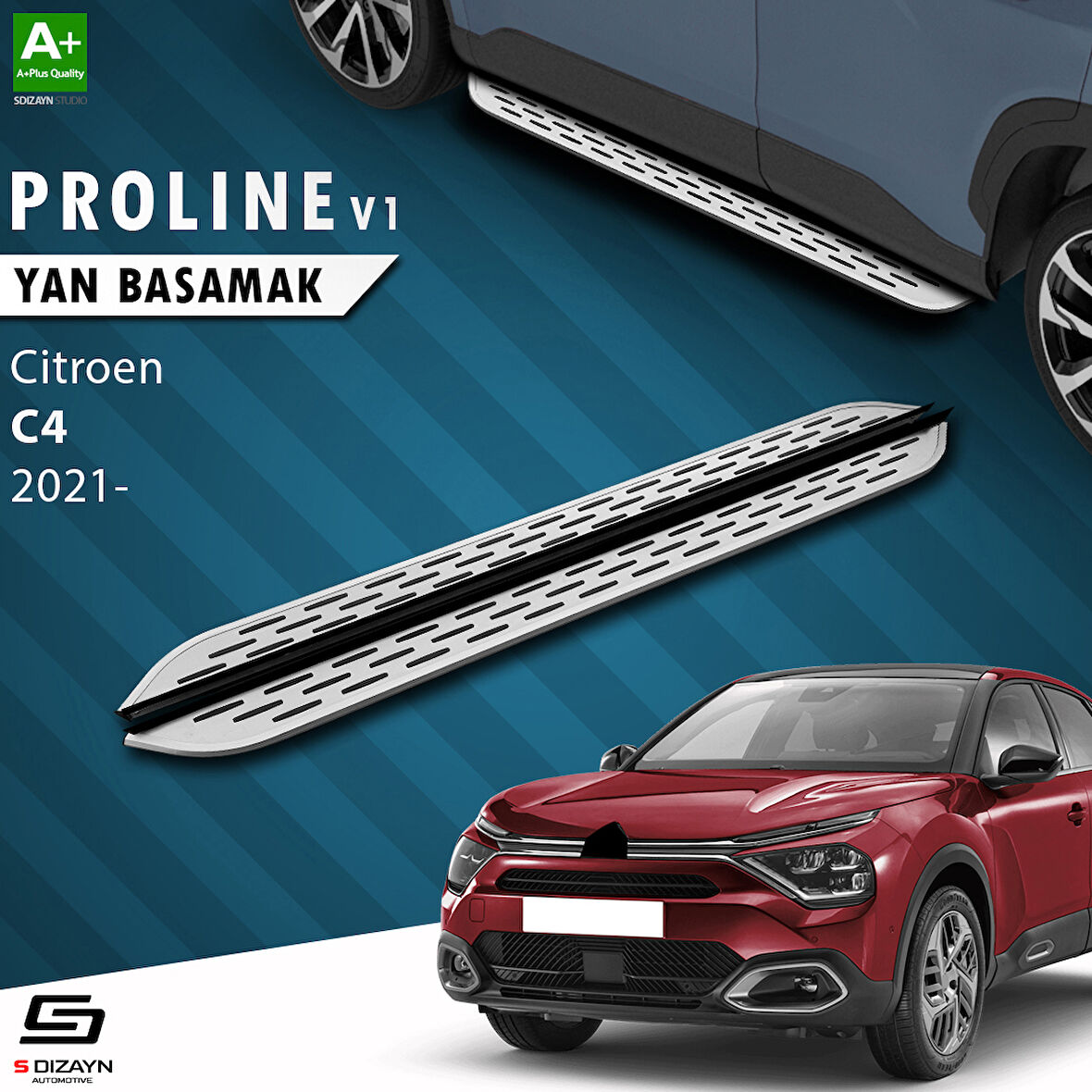 S-Dizayn Citroen C4 3 OEM Still Pro V1 Aluminyum Yan Basamak 183 Cm 2021 Üzeri A+ Kalite