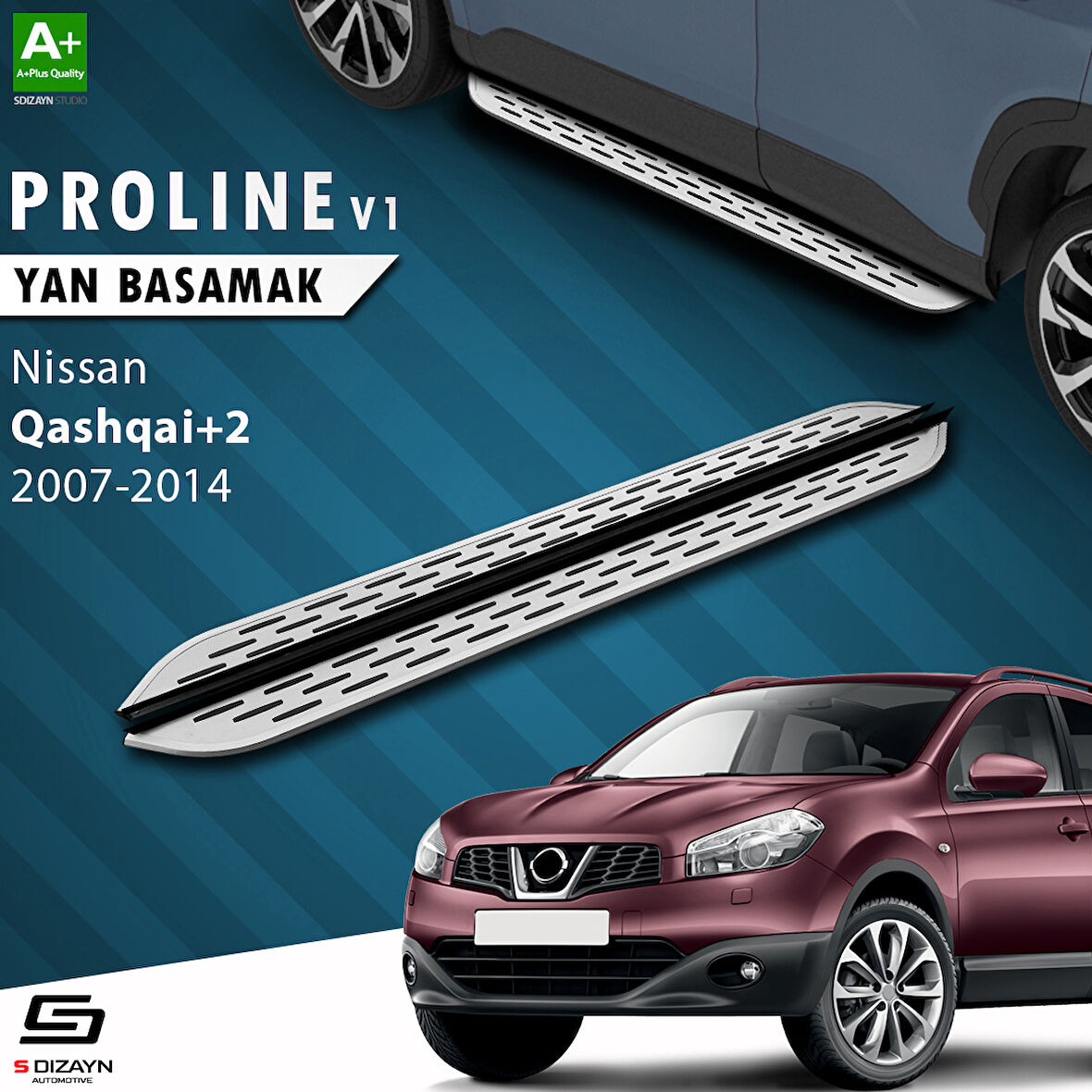 S-Dizayn Nissan Qashqai +2 OEM Still Pro V1 Aluminyum Yan Basamak 183 Cm 2007-2014 A+ Kalite