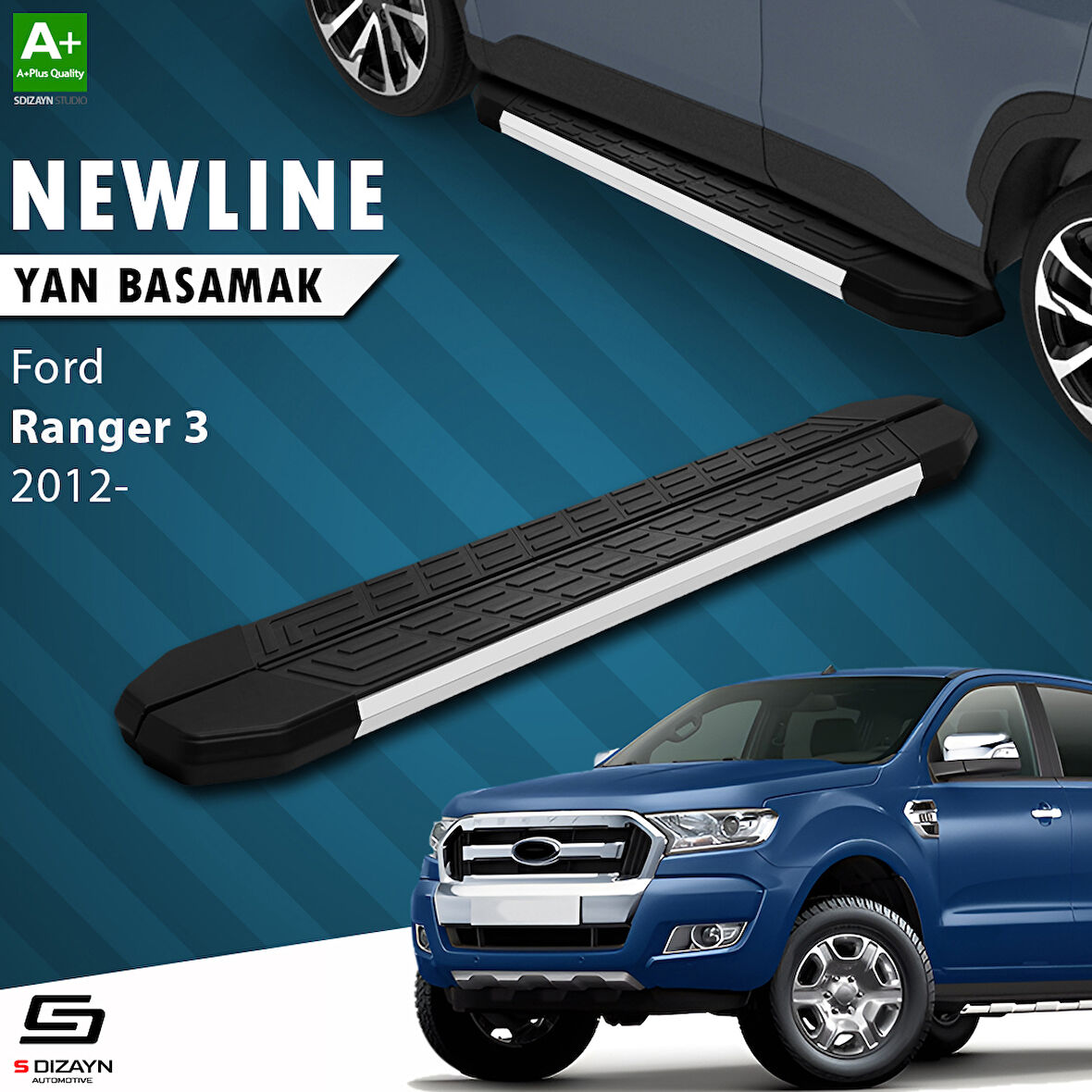 S-Dizayn Ford Ranger 3 NewLine Aluminyum Yan Basamak 203 Cm 2012-2022 A+ Kalite