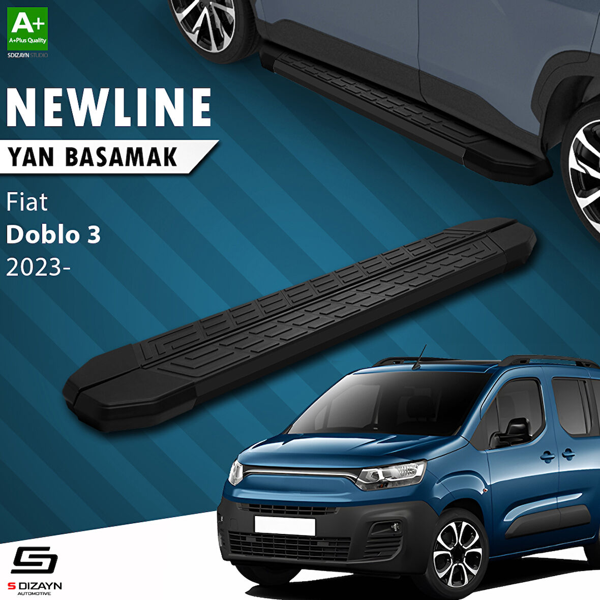 S-Dizayn Fiat Doblo 3 NewLine Siyah Yan Basamak 203 Cm 2023 Üzeri A+ Kalite