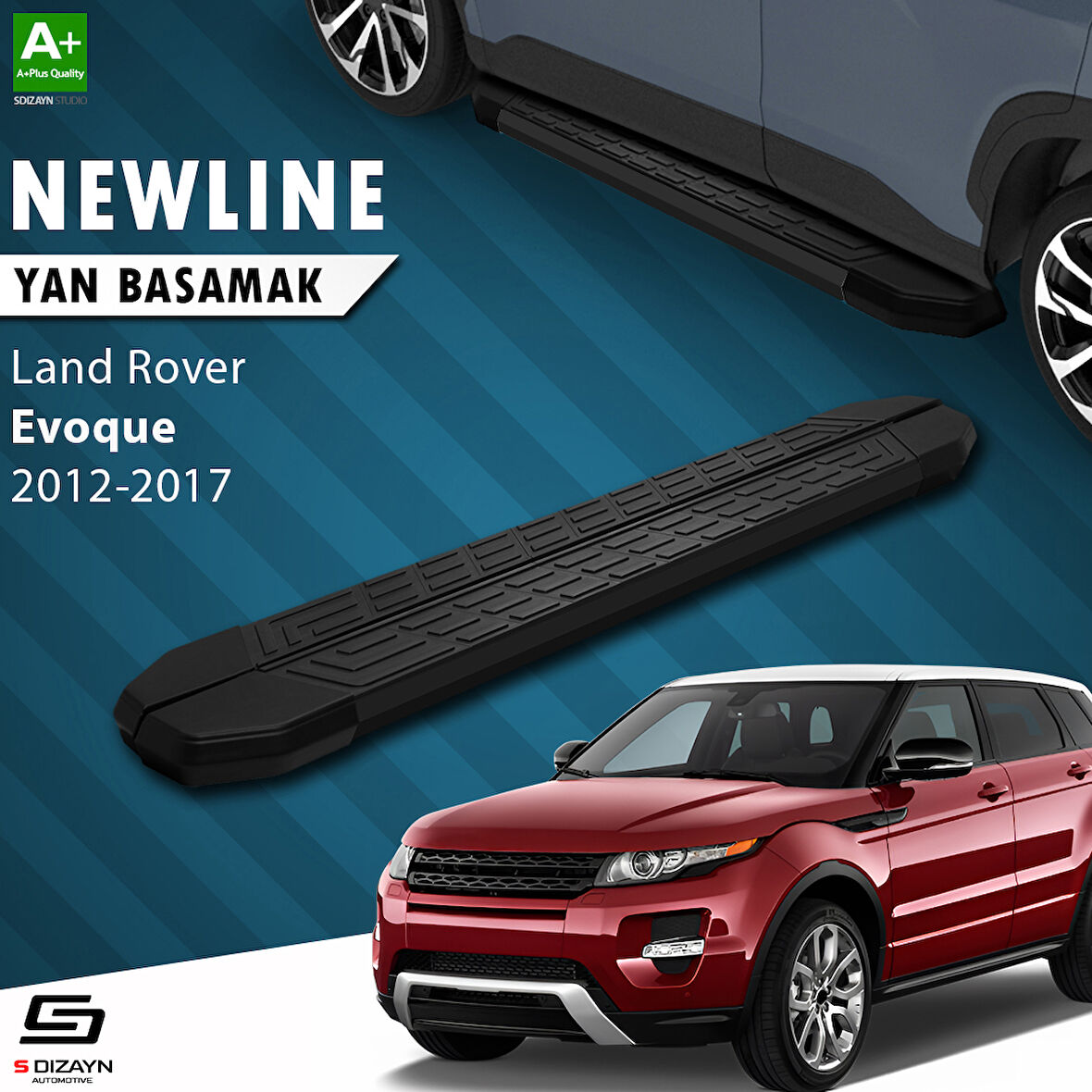 S-Dizayn Land Rover Range Rover Evoque NewLine Siyah Yan Basamak 173 Cm 2012-2017 A+ Kalite