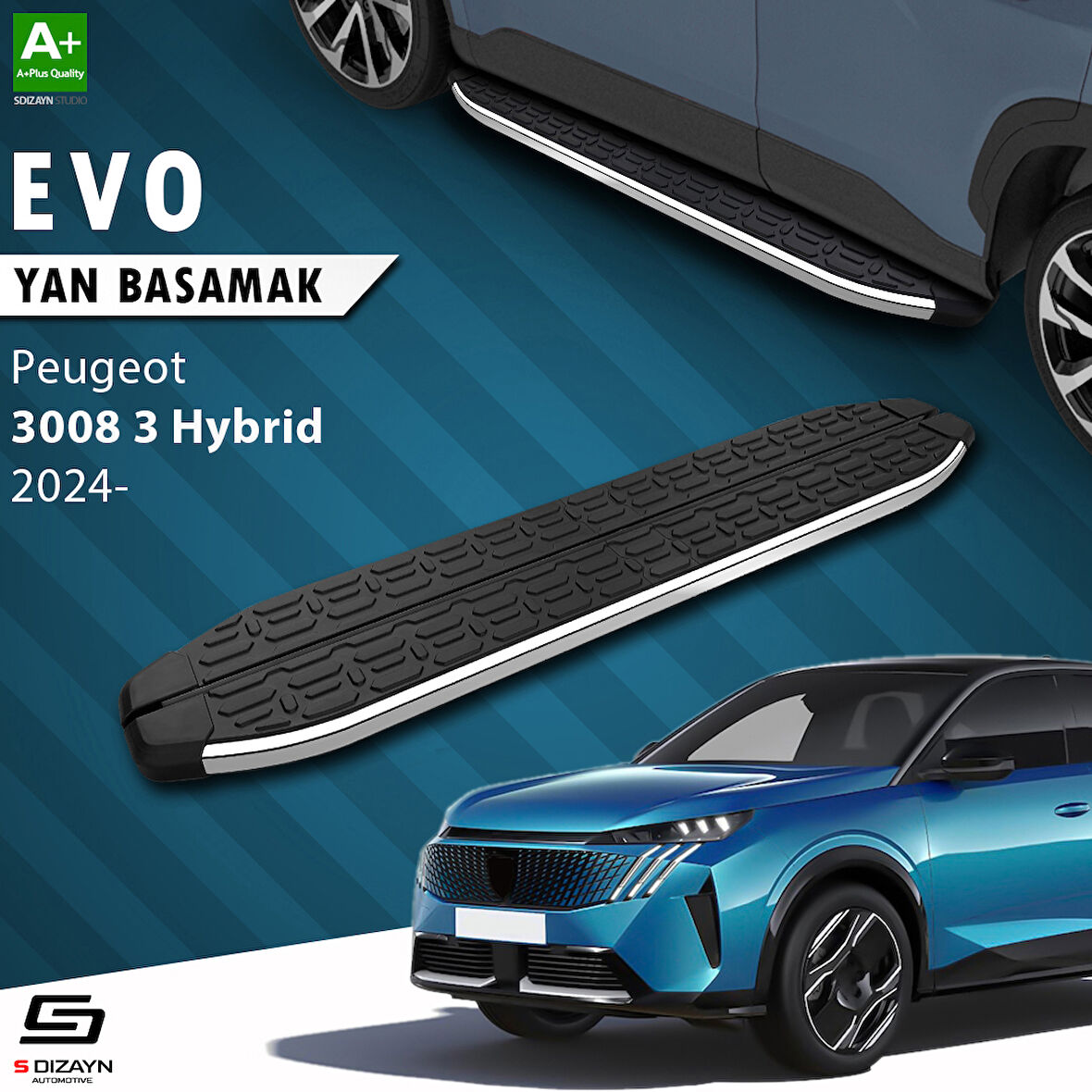 S-Dizayn Peugeot 3008 3 Hybrid Evo Krom Yan Basamak 183 Cm 2024 Üzeri A+ Kalite