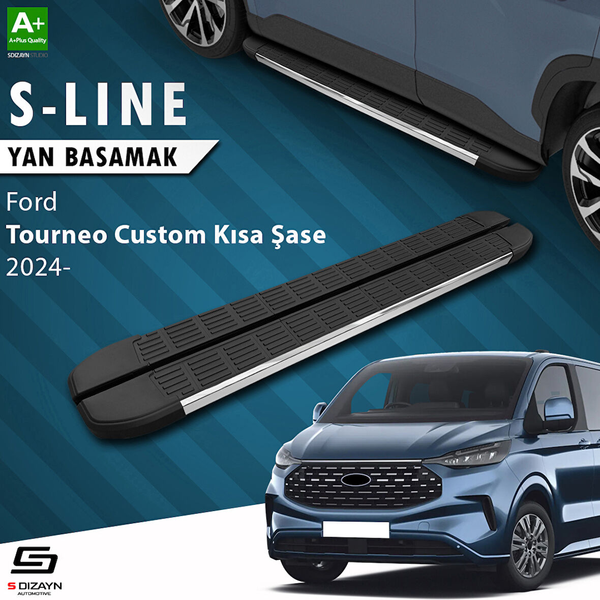 S-Dizayn Ford Tourneo Custom 2 Kısa Şase S-Line Krom Yan Basamak 223 Cm 2023 Üzeri A+ Kalite