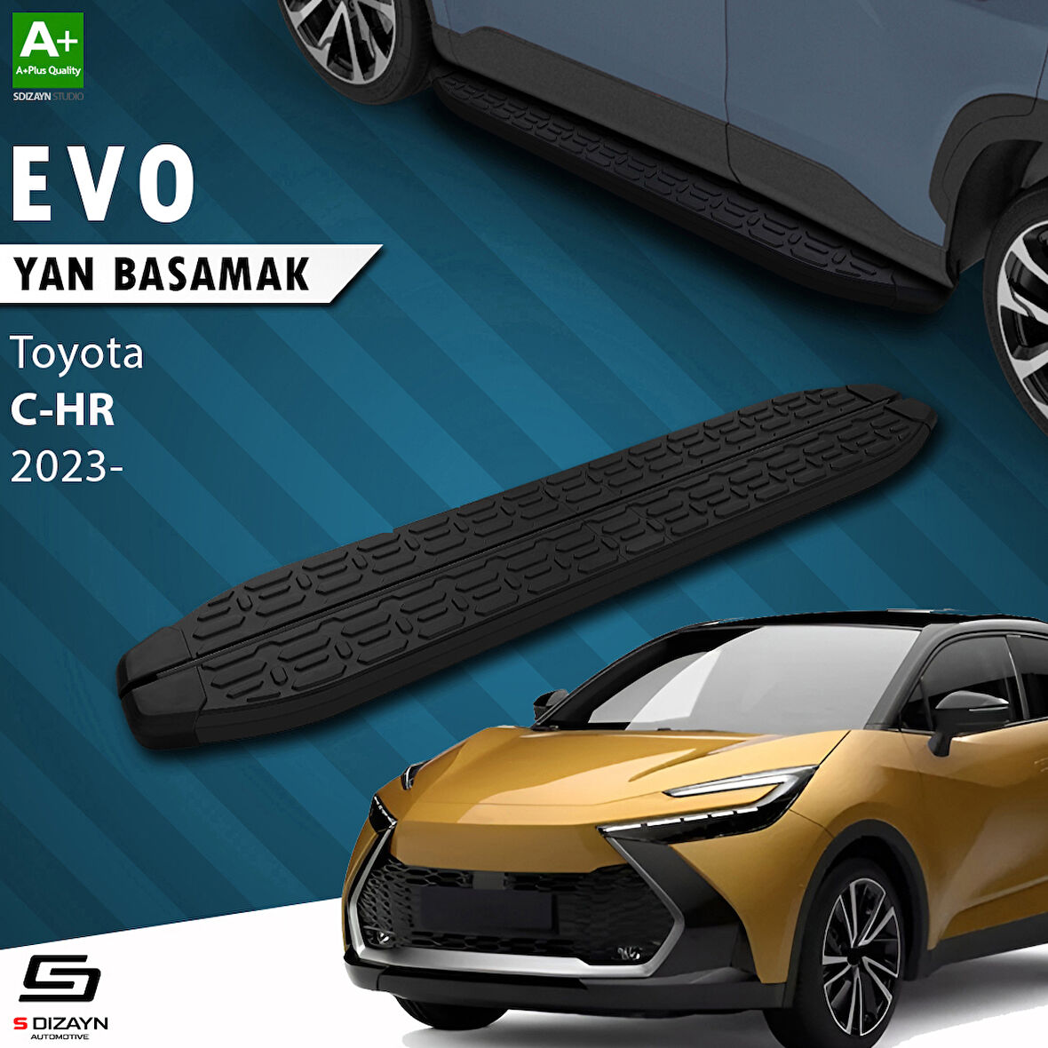 S-Dizayn Toyota C-HR 2 Evo Siyah Yan Basamak 173 Cm 2023 Üzeri A+ Kalite