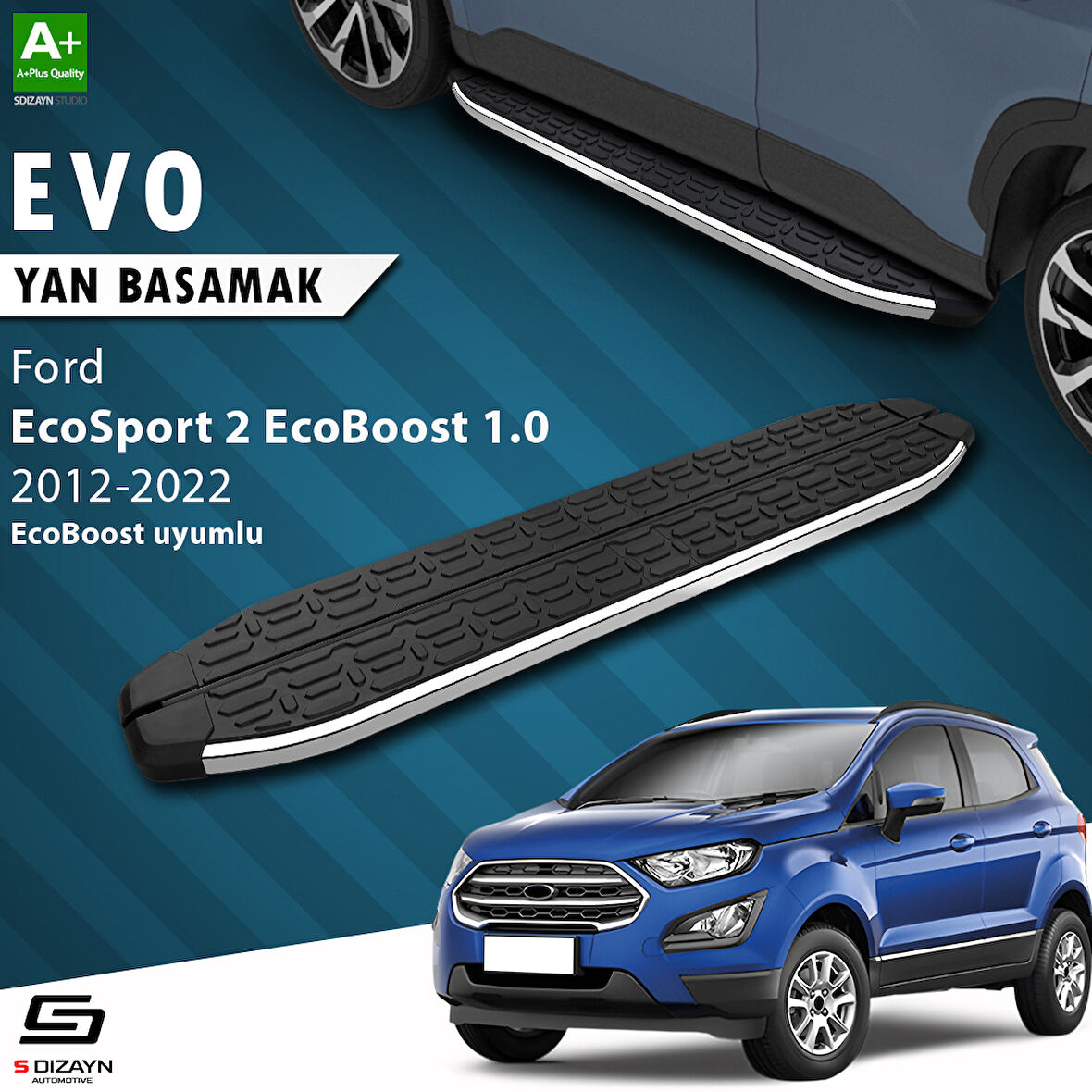S-Dizayn Ford EcoSport 2 EcoBoost 1.0 Evo Krom Yan Basamak 173 Cm 2012-2022 A+ Kalite