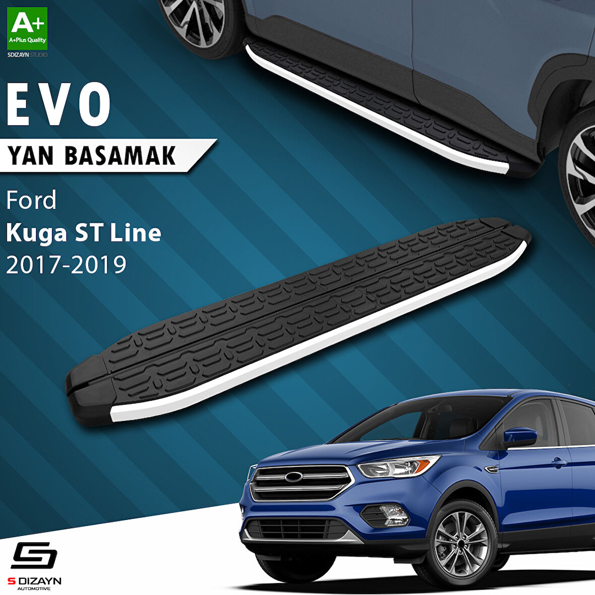 S-Dizayn Ford Kuga 2 ST-Line Evo Aluminyum Yan Basamak 183 Cm 2017-2019 A+ Kalite